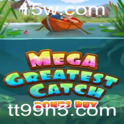 Descubra o Mundo de MegaGreatestCatchBonusBuy